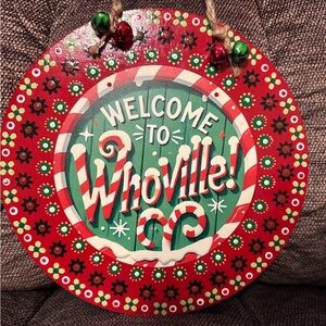 “The Grinch” Festive 'Welcome to Whoville' Sign